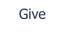 Give
